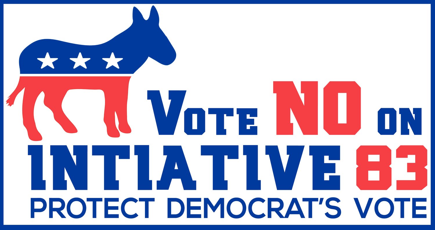 Vote No on Initiative 83 | Protect Democrat's Vote